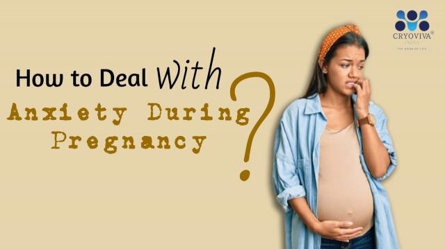 How to Deal with Anxiety During Pregnancy?